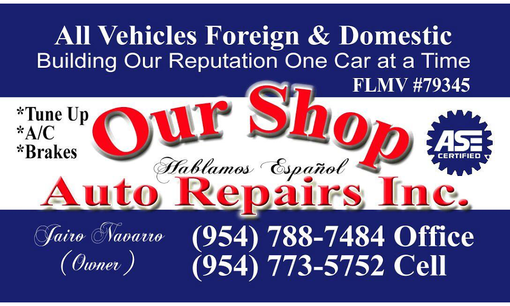 Our Shop Auto Repairs Inc