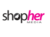 ShopHer Media